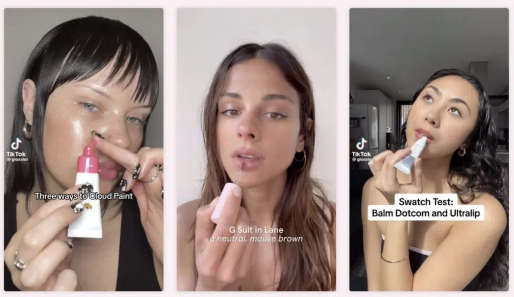 Glossier uses UGC on TikTok to capitalize on social affirmation.
